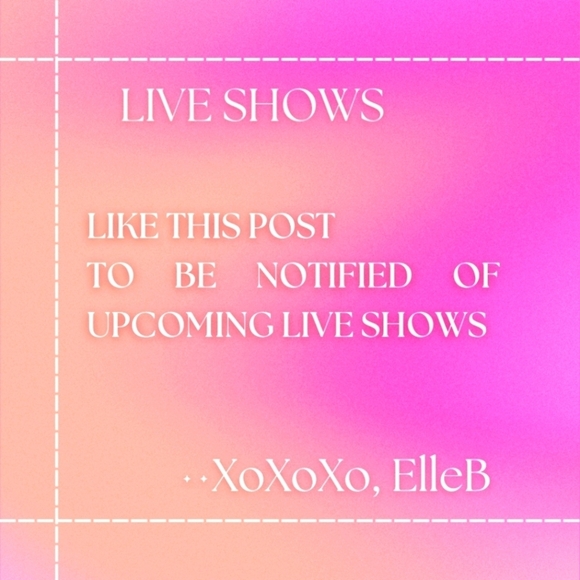 LIVE SHOW NOTIFICATIONS - Picture 1 of 2